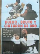 bueno, bruto y cinturon de oro